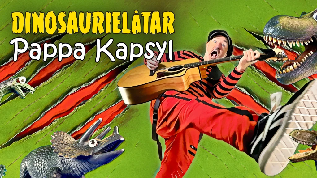 Pappa Kapsyl – Dinosaurielåtar
