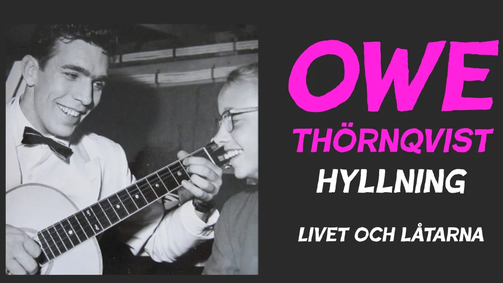 Nostalgimåndag – Owe Thörnqvist – Livet & låtarna